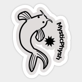 Mysticphysh Sticker